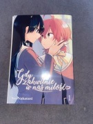 Gdy zakwitnie w nas miłość Tom 1