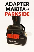 Adapter przejściówka baterii Makita 18V do Parkside X20V / 20V Team 