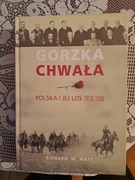 Książka "Gorzka Chwała" Richard M. Watt