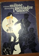 MIŁOŚĆ PIENIĄDZE I ŚMIERĆ - PITAVAL RZESZOWSKI RYSZARD DZIESZYŃSKI