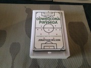 Jonathan Wilson - Odwrócona piramida