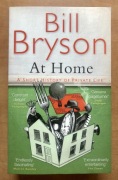 Bill Bryson, At Home. A short history of private life