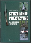 Strzelanie precyzyjne - Marek Czerwiński 2007