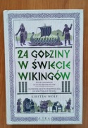 Kristen Wolf - 24 godziny w świecie Wikingów