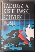 Schyłek Rosji Tadeusz Kisielewski