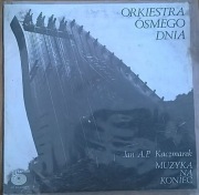 LP Orkiestra Ósmego Dnia Jan A.P. Kaczmarek Muzyka Na Koniec MINT-