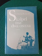 Skalpel ma dwa ostrza-Wit Maciej Rzepecki 