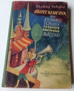 Aleksy Tołstoj - Złoty kluczyk czyli niezwykłe przygody pajacyka Buratino 