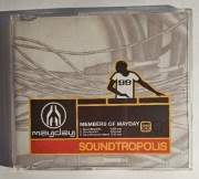 MEMBERS OF MAYDAY - SOUNDTROPOLIS (CD Singiel)