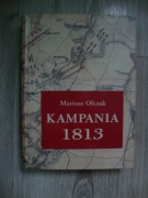 MARIUSZ OLCZAK KAMPANIA 1813 Śląsk i Łużyce