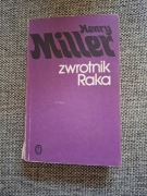 HENRY MILLER ZWROTNIK RAKA