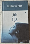 No i ja - Delphine de Vigan
