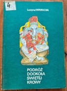 Podróż Dookoła Świętej Krowy - Lucyna Winnicka 1986r KAW