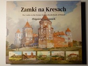 Zamki na Kresach w malarstwie i rysunku Zbigniewa Szczepanka Rzadko