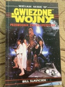GWIEZDNE WOJNY PRZEWODNIK ENCYKLOPEDYCZNY BILL SLAVICSEK