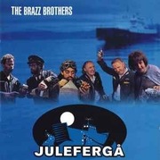 The Brazz Brothers – Juleferga