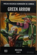 Wielka Kolekcja Komiksów DC Comics tom 4 Green Arrow - Kołczan cz2