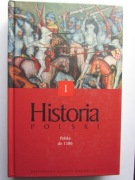 Historia powszechna. tom 1 __ Polska do 1586 