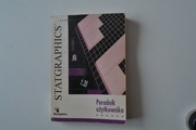 StatGraphics Poradnik użytkownika tłum Janusz Wątroba GAMBIT1993 r