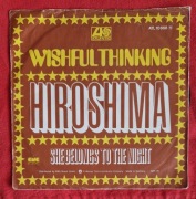 Wishful Thinking - Hiroshima, płyta winylowa 7" SP. Atlantic 1976