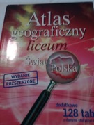 Atlas geograficzny liceum Świat Polska wydanie rozszerzone
