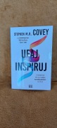 Ufaj i Inspiruj Stephen M. R. Covey