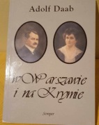 W Warszawie i na Krymie Adolf Daab
