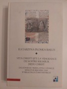 Płonka Bałus VITA CHRISTI LA VENGEANCE ...