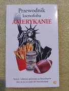 Przewodnik ksenofoba: Amerykanie