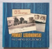 POWIAT LEGIONOWSKI NA DAWNEJ POCZTÓWCE 