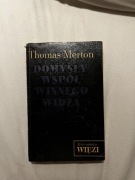 Domysły współwinnego widza. Thomas Merton