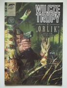 Wilcze tropy. Tom 2 - ORLIK