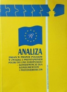 Analiza zmian w prawie polskim w związku z przystąpieniem Polski do UE