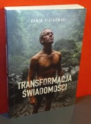 Transformacja świadomości. Dawid Piątkowski, z autografem