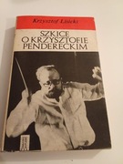 Szkice o Krzysztofie Pendereckim Krzysztof Lisicki 