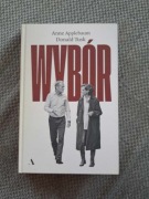 Wybór Donald Tusk Anne Applebaum