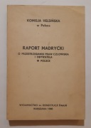 Raport Madrycki o przestrzeganiu praw człowieka i obywatela w Polsce 1980r