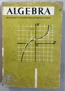 Algebra dla klasy II Liceum Ogólnokształcącego
