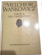 M.Wańkowicz-Droga do Urzędowa,używ,jak nowa