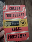 Kolej podziemna, Colson Whitehead!!! Pulitzer!