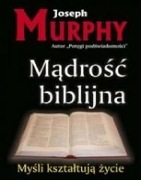 Mądrość biblijna Joseph Murphy