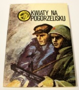 Kwiaty na pogorzelisku 4/79 Józef Garas