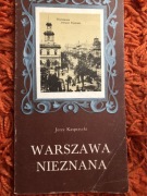 Warszawa nieznana Jerzy Kasprzycki
