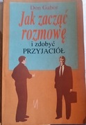 Jak zacząć rozmowę i zdobyć przyjaciół - Don Gabor (24)