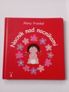 Nocnik nad nocnikami, Alona Frankel