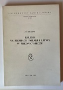 Religie na ziemiach Polski i Litwy w średniowieczu