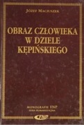 Obraz człowieka w dziele Kępińskiego
