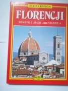 Złota Księga Florencji. Miasto i jego arcydzieła. 
