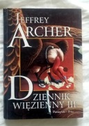 Dziennik Więzienny III Jeffrey Archer