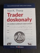 TRADER DOSKONAŁY - VAN K. THARP
